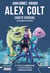 Alex Colt. Cadete espacial. Nueva presentación - Alex Colt 1. Ilustraciones de Fran Ferriz