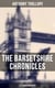 The Barsetshire Chronicles - All 6 Books in One Edition - The Warden, Barchester Towers, Doctor Thorne, Framley Parsonage, The Small House at Allington & The Last Chronicle of Barset