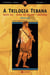 A Trilogia Tebana - Édipo Rei, Édipo em Colono, Antígona