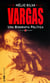 Vargas: uma biografia política