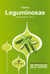 Manual para el cultivo de hortalizas. Familia Leguminosas