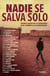Nadie se salva solo