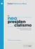 El neopresidencialismo (2da. ed) - La forma de gobierno de la Constitución peruana
