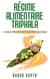 Régime Alimentaire Triphala - Le Régime Alimentaire de Perte de Poids Ayurvédique