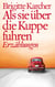Als sie über die Kuppe fuhren