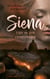 Siena - Tief in dir verborgen