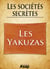 Sociétés secrètes : les yakuzas