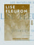 Lise Fleuron - Les batailles de la vie