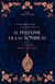 La flor más oscura. El perfume de las sombras Vol. I