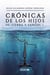 Crónicas de los hijos de tierra y sangre I. Raíces de una corrupción