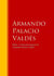 Obras  - Colección dede Armando Palacio Valdés - Biblioteca de Grandes Escritores