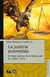 La justicia prometida - El Poder Judicial de la Federación de 1900 a 1910