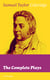 The Complete Plays (Unabridged) - Dramatic Works of the English poet, literary critic and philosopher, author of The Rime of the Ancient Mariner, Kubla Khan and Christabel; including The Piccolomini, The Death of Wallenstein, Remorse