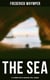 THE SEA - Its Stirring Story of Adventure, Peril & Heroism - The History of Sea Voyages, Discovery, Piracy and Maritime Warfare