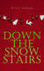 Down the Snow Stairs - From Good-Night to Good-Morning (Children's Christmas Tale)