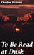 To Be Read at Dusk