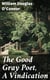The Good Gray Poet, A Vindication