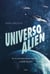 Universo Alien - Se os extraterrestres existissem... cadê eles?