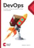 Devops in Practice - Reliable and automated software delivery