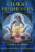 Chakra Frequencies - Tantra of Sound