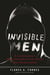 Invisible Men - A Contemporary Slave Narrative in the Era of Mass Incarceration