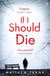 If I Should Die