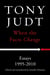 When the Facts Change - Essays 1995 - 2010