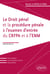 Le Droit pénal et la procédure pénale à l'examen d'entrée du CRFPA et à l'ENM