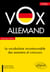 Vox allemand - le vocabulaire incontournable des examens et concours - classé par niveaux (2e édition)