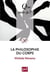 La philosophie du corps