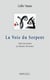 La voie du serpent