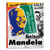 Nelson Mandela - un combat pour la liberté