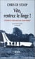 Vite, rentrez le linge ! L'europe et l'expulsion des "sans-