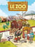 Le zoo des animaux disparus Tome 2