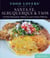 Food Lovers' Guide to® Santa Fe, Albuquerque & Taos - The Best Restaurants, Markets & Local Culinary Offerings