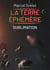 La Terre éphémère - Tome 4 - Sublimation