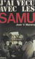 J'ai vécu avec les SAMU
