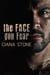 The Face You Fear
