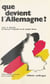Que devient l'Allemagne ?