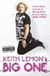 Keith Lemon's Big One - Little Keith Lemon & Being Keith in one book AND MORE!