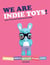 We Are Indie Toys - Make Your Own Resin Characters