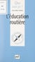 L'éducation routière