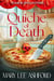 Quiche of Death - Sugar & Spice Mysteries, #3