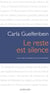 Le reste est silence