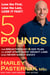 5 Pounds - The Breakthrough 5-Day Plan to Jump-Start Rapid Weight Loss (and Never Gain It Back!)