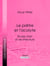 Le prêtre et l'acolyte - Études d'art et de littérature