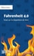 Fahrenheit 4.0 - Essai sur la disparition du livre