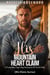 His Mountain Heart Claim: A Forbidden Age Gap Romance of Fire & Fate - His Claim Series
