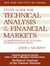 Study Guide to Technical Analysis of the Financial Markets - A Comprehensive Guide to Trading Methods and Applications