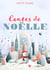 Contes de Noëlle, T.1